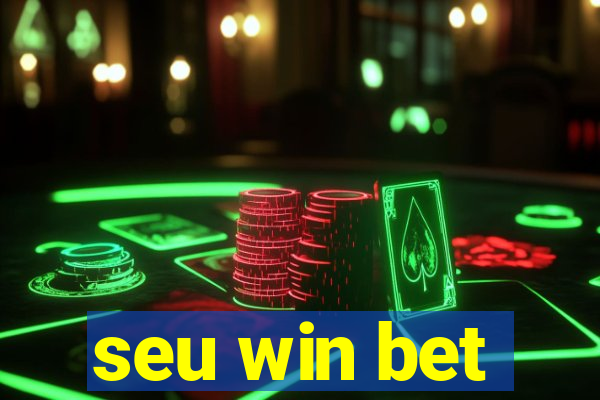 seu win bet